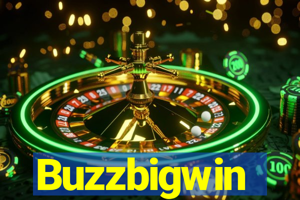 Buzzbigwin