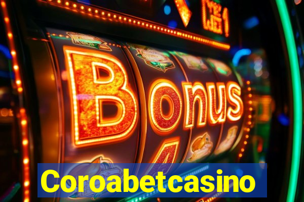 Coroabetcasino
