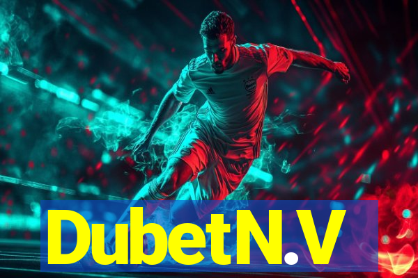 DubetN.V
