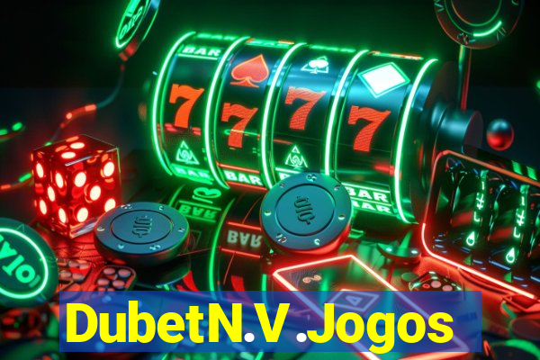 DubetN.V.Jogos