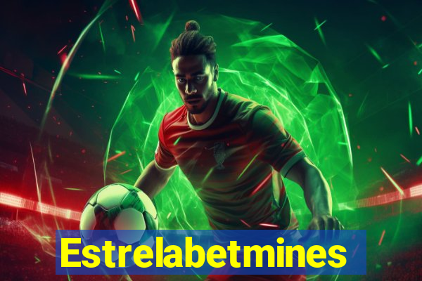 Estrelabetmines