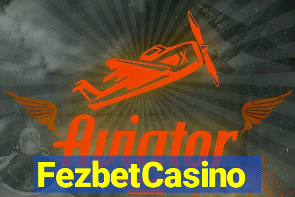 FezbetCasino