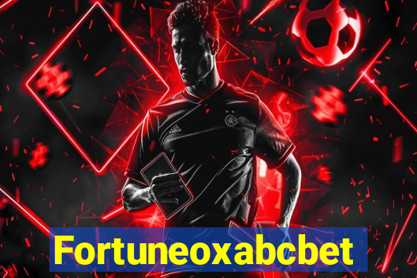 Fortuneoxabcbet