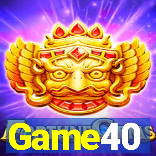 Game40