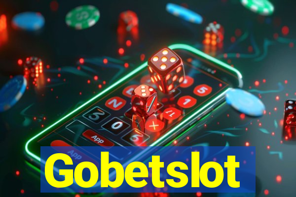 Gobetslot