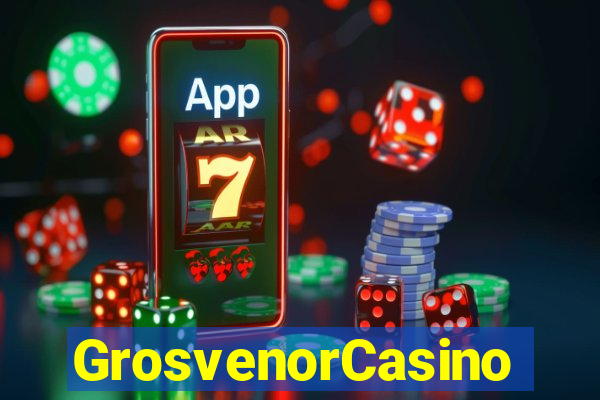 GrosvenorCasino