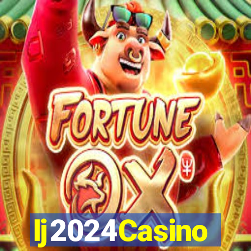 Ij2024Casino