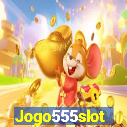 Jogo555slot