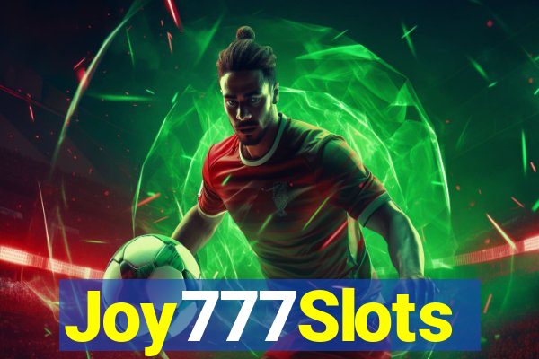 Joy777Slots