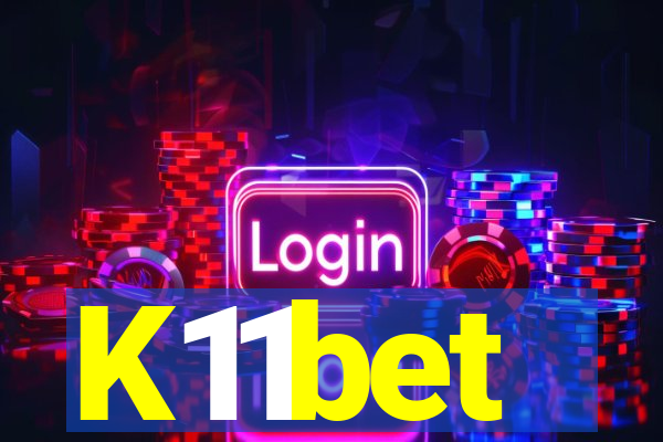 K11bet