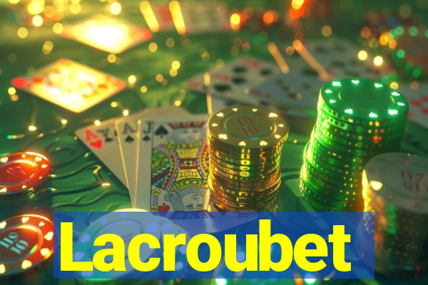 Lacroubet