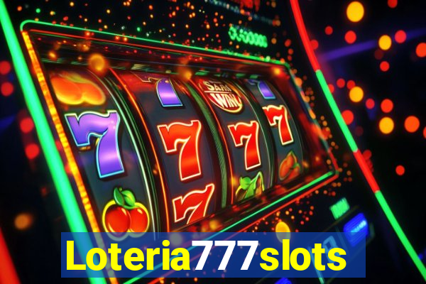Loteria777slots