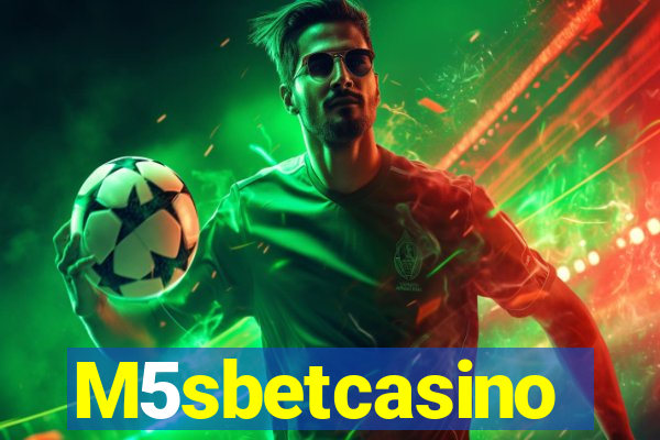 M5sbetcasino