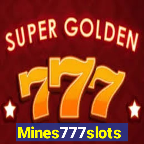 Mines777slots