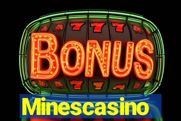 Minescasino