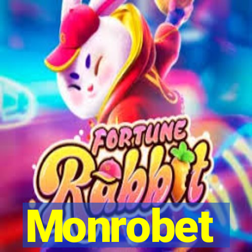 Monrobet