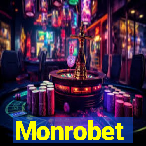 Monrobet