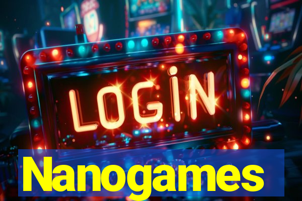 Nanogames