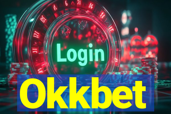 Okkbet