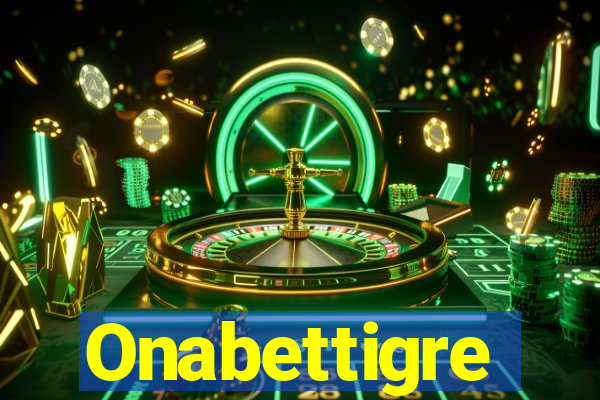 Onabettigre