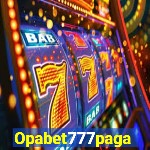 Opabet777paga