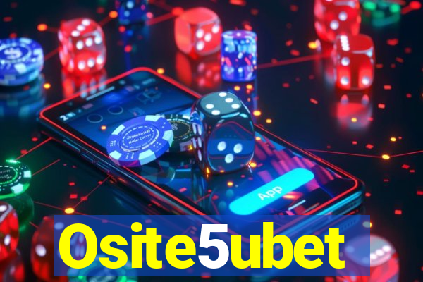 Osite5ubet