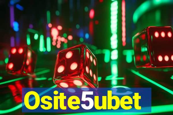Osite5ubet