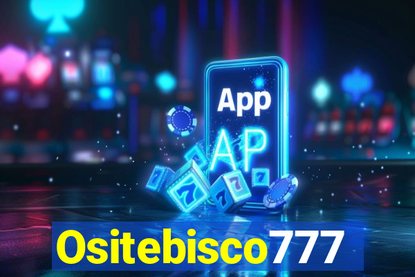 Ositebisco777
