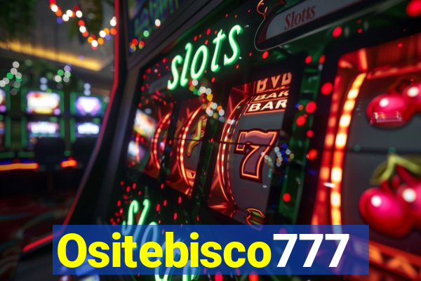 Ositebisco777
