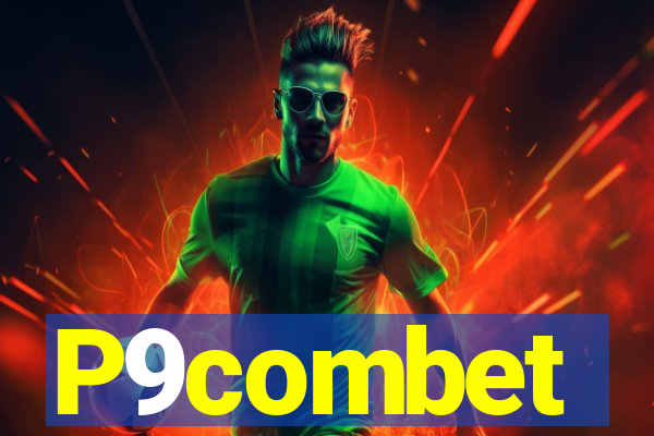 P9combet