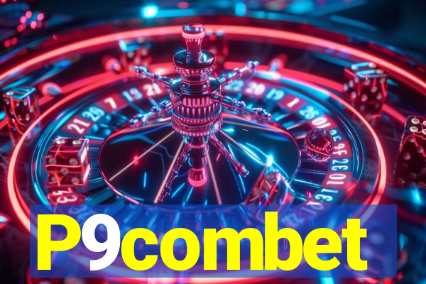 P9combet