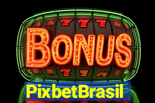 PixbetBrasil