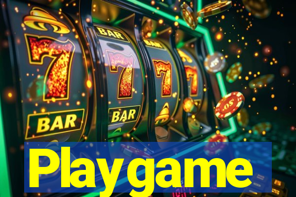 Playgame