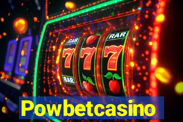 Powbetcasino