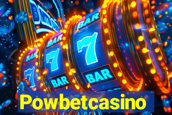 Powbetcasino
