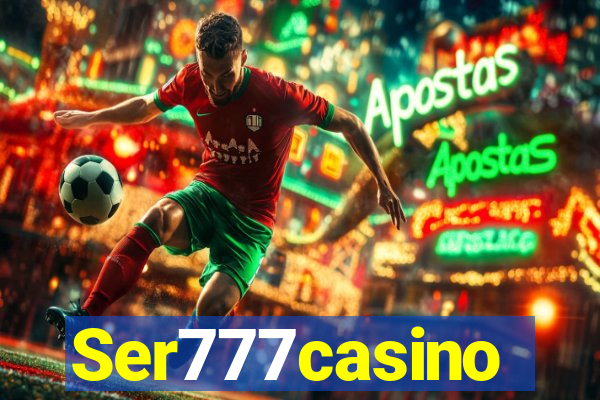 Ser777casino