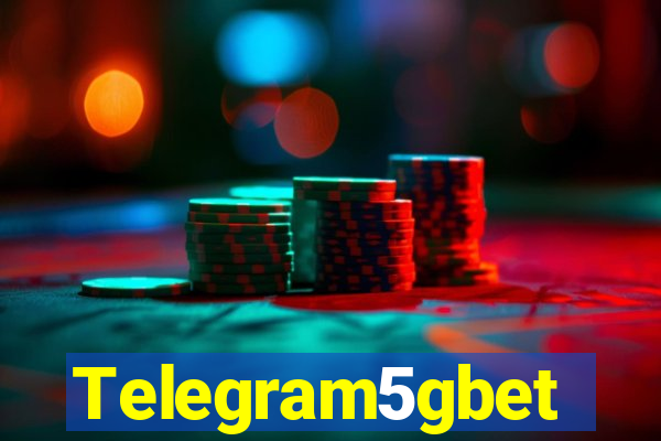 Telegram5gbet