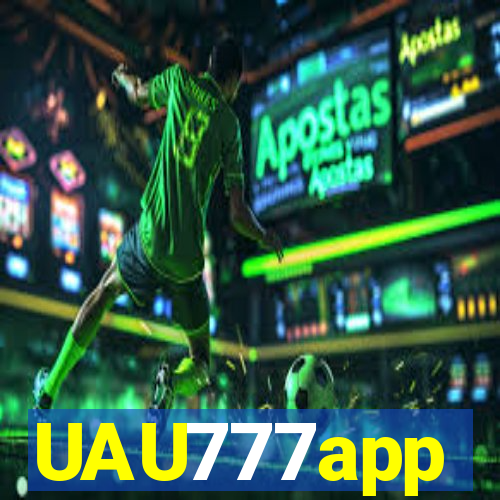 UAU777app