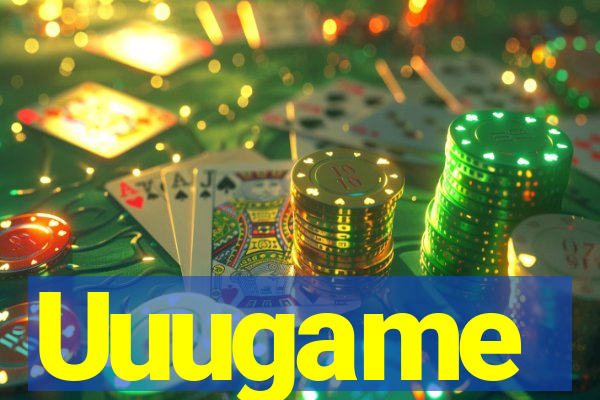 Uuugame