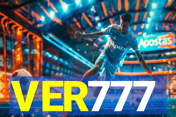 VER777