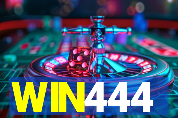WIN444