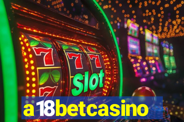 a18betcasino