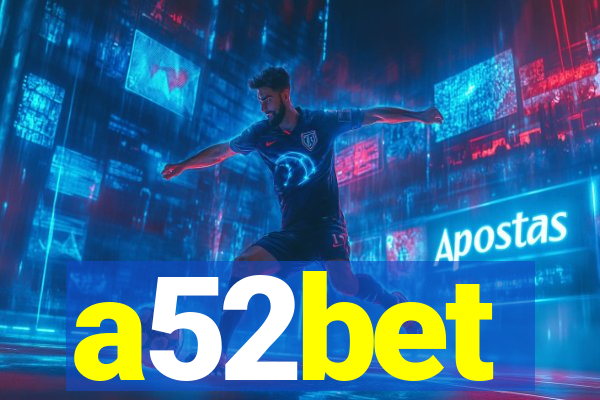 a52bet
