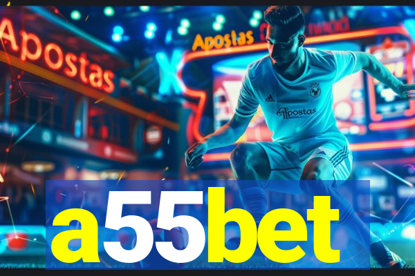 a55bet