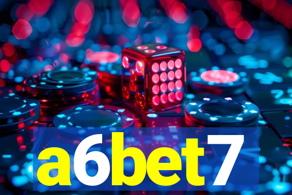 a6bet7