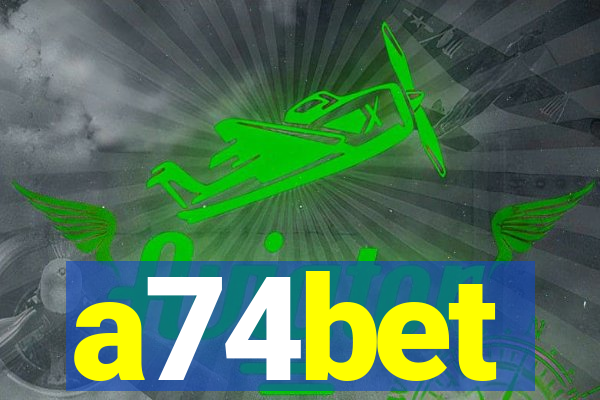 a74bet