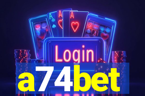a74bet