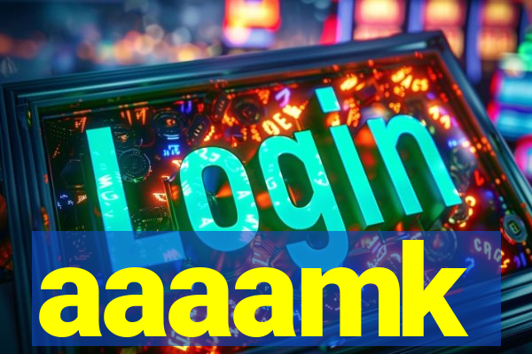 aaaamk