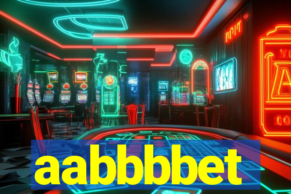 aabbbbet