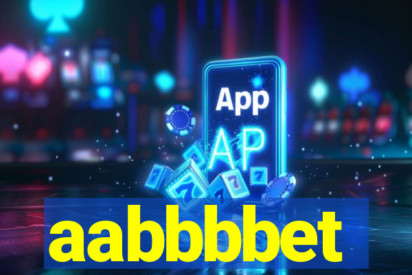 aabbbbet